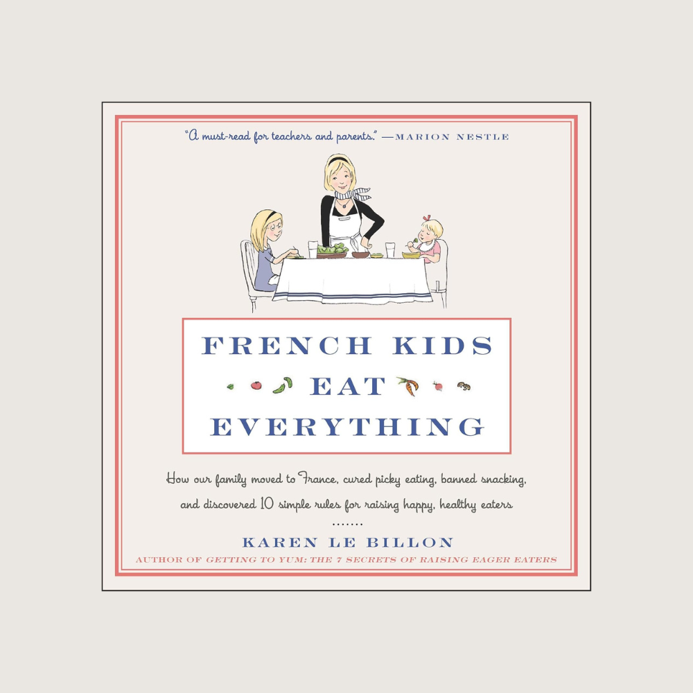 French Kids Eat Everything book
